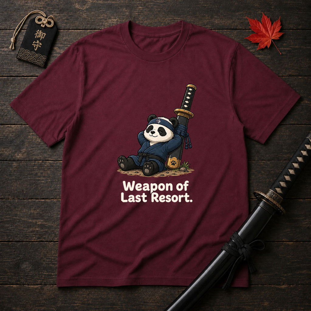 Weapon Of Last Resort T-Shirt