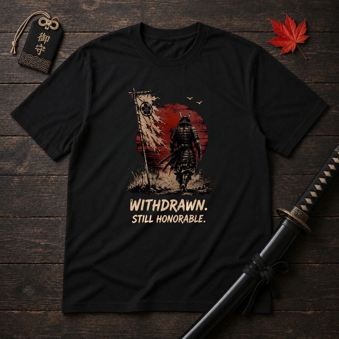 Withdrawn Still Honorable T-Shirt