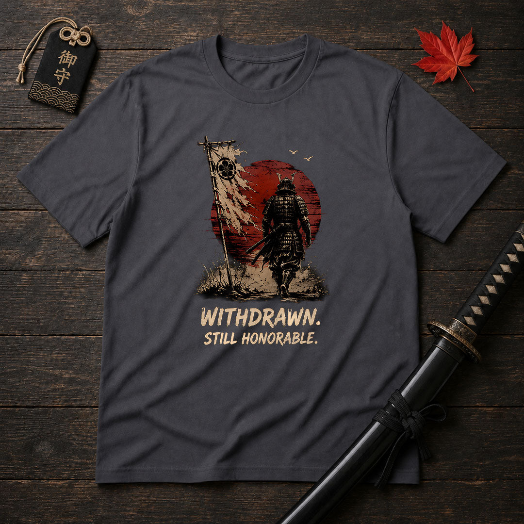 Withdrawn Still Honorable T-Shirt