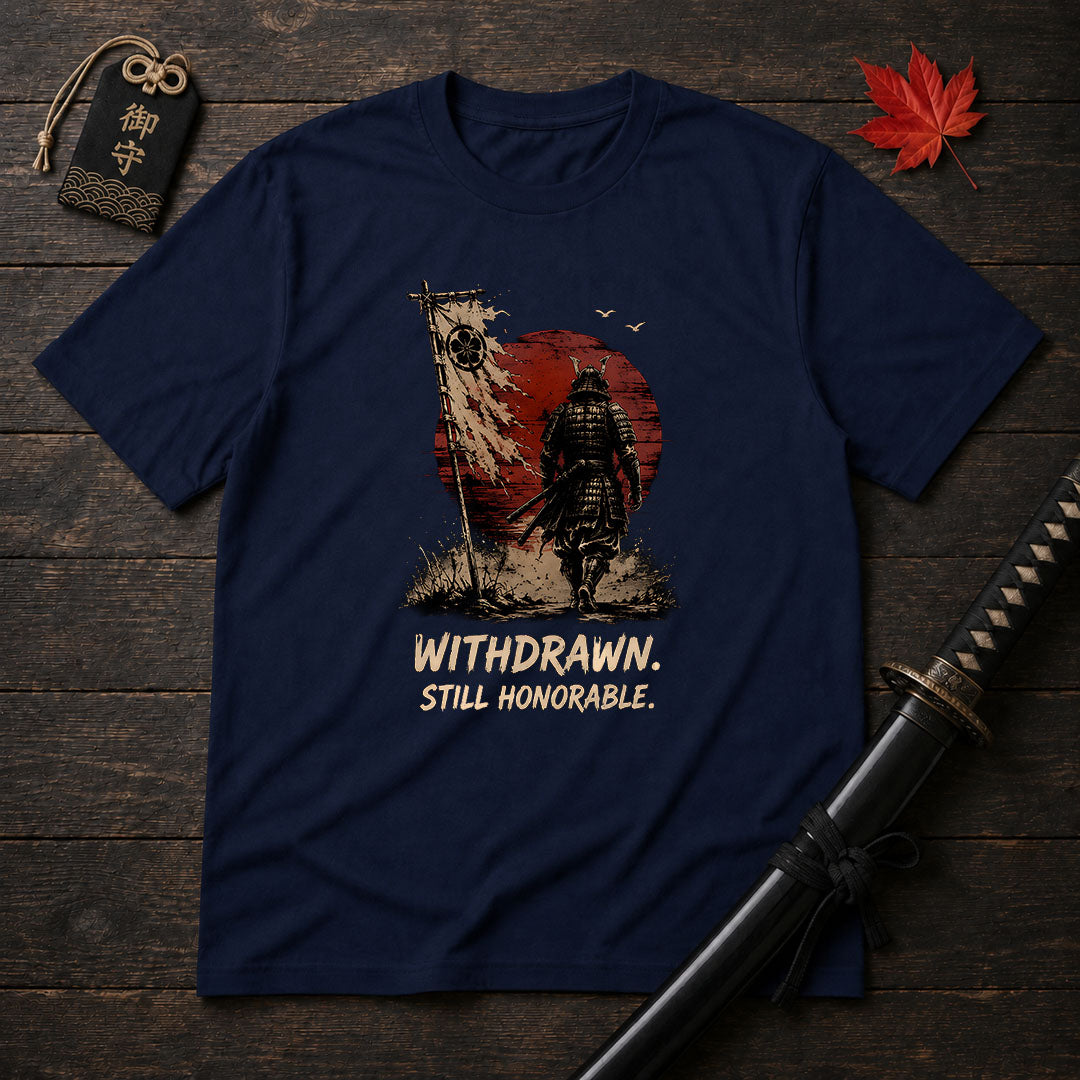 Withdrawn Still Honorable T-Shirt